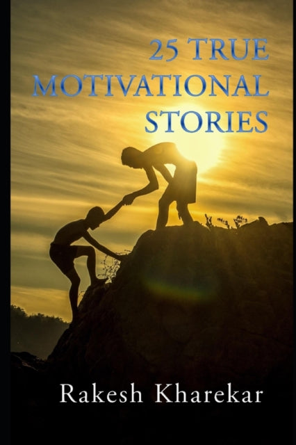 Kharekar - 25 True Motivational Stories - New paperback or softback