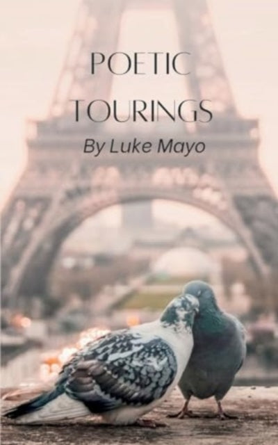 Mayo - Poetic Tourings - New paperback or softback