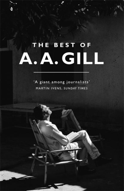 Adrian Gill - Best of A. A. Gill - New Paperback