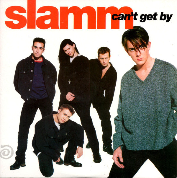 Slamm - Can't Get By - Used Vinyl Record 7"