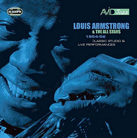 Louis Armstrong And - 1954-56 Classic Studio & Live Performances - CD
