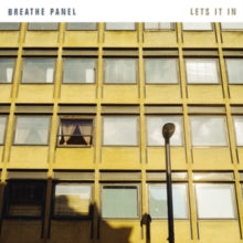 BREATHE PANEL - LETS IT IN - Vinyl Record 12" RECORD
