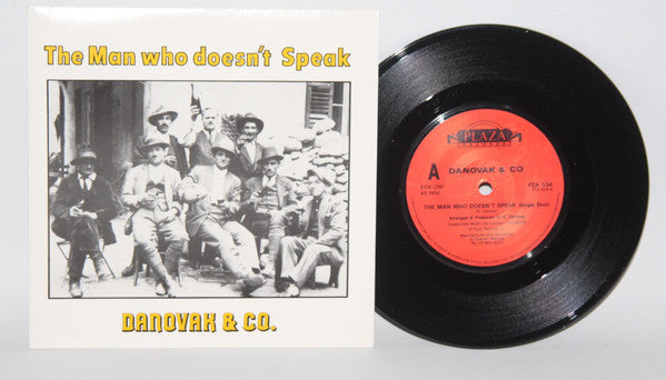 Danovak & Co. - Man Who Doesn't Speak - Used Vinyl Record 7"