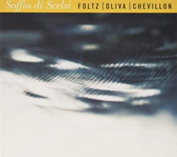 Jean-Marc Foltz - Soffio Di Scelsi - CD
