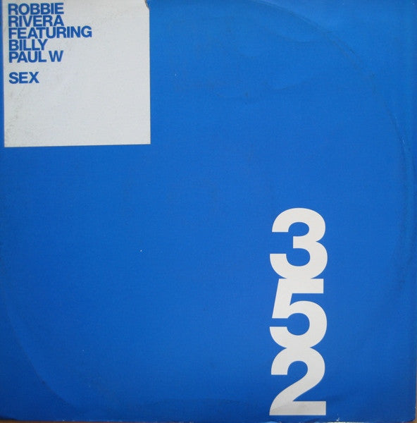 Robbie Rivera - Sex - Used Vinyl Record 12"