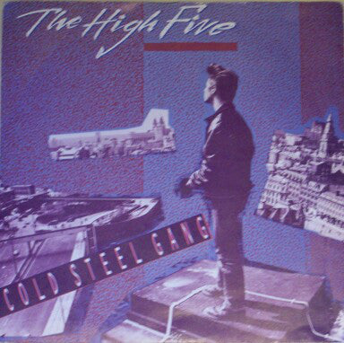 High Five - Cold Steel Gang - Used Vinyl Record 7"