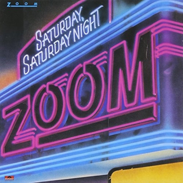 Zoom - Saturday Saturday Night - CD