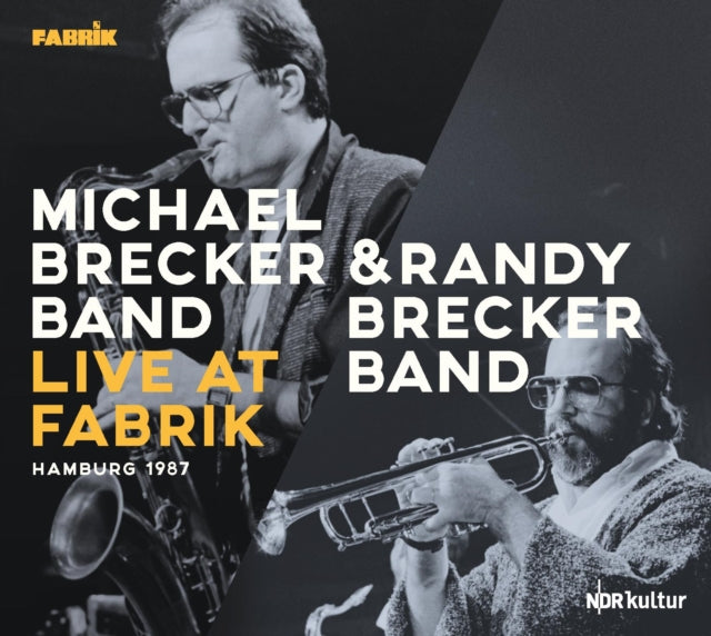 Michael Brecker Group / Randy Brecker Group - Live at Fabrik Hamburg 198