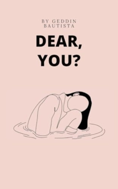 Bautista - Dear, you? - New paperback or softback