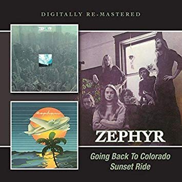 Zephyr - Going Back to Colorado/Sunset Ride - CD