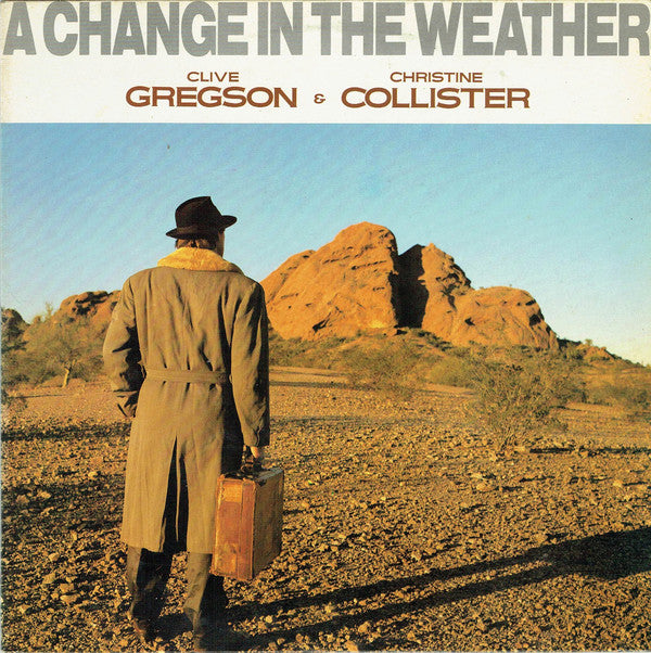 Clive Gregson And Ch - A Change In The Weather - Used Vinyl Record