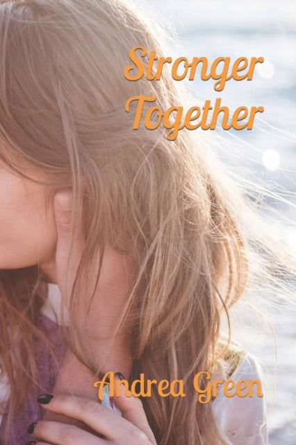 Green - Stronger Together A 6 Inc. Novel - New paperback or softback