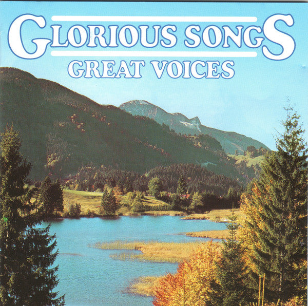 Various - Glorious Songs Great Voices - Used CD