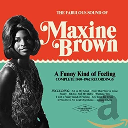 BROWN MAXINE - A FUNNY KIND OF FEELING - CD