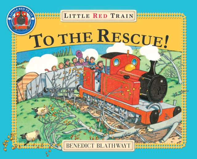Benedict Blathwayt - Little Red Train: To The Rescue - Paperback