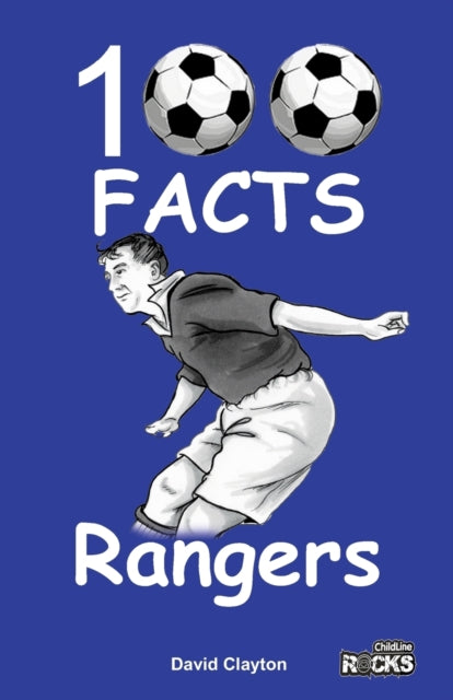 David Clayton - Rangers - 100 Facts - Paperback