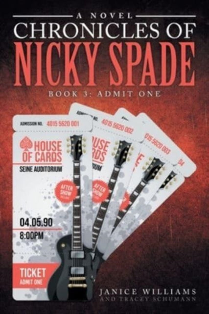 Williams - Legacy of Nicky Spade Book 3 Admit One - New paperback or