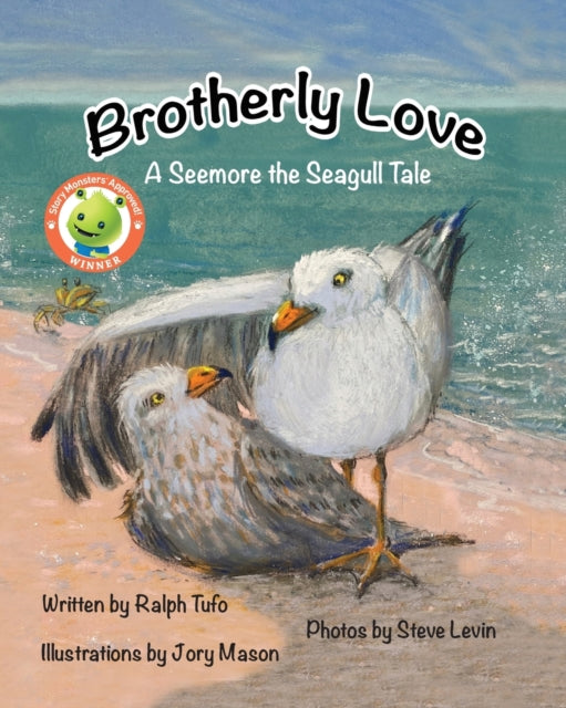 ufo - Brotherly Love A Seemore the Seagull Tale - New paperback or so