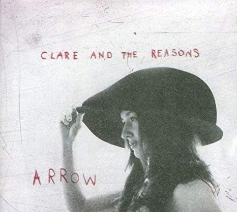 Clare And The Reason - Arrow - CD