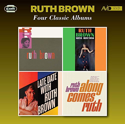 RUTH BROWN - Four Classic Albums (Rock & Roll / Miss Rhythm / Late Dat