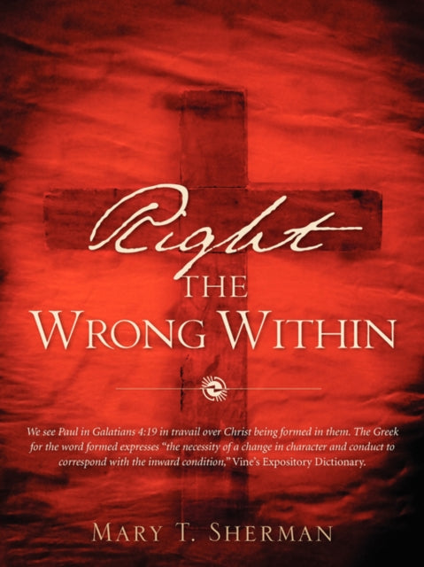 Sherman - Right the Wrong Within - New paperback or softback
