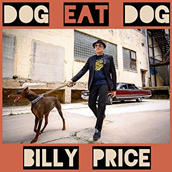 Billy Price - Dog Eat Dog - CD