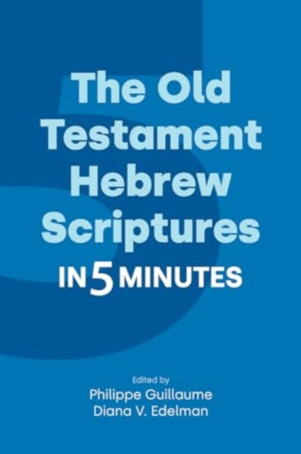 Old Testament Hebrew Scriptures in Five Minutes - Paperback
