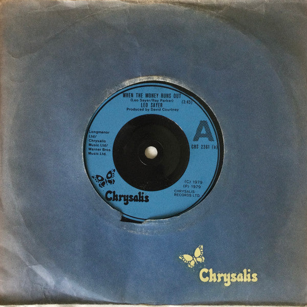 Leo Sayer - When The Money Runs Out / Takin' The Easy Way Out - Used