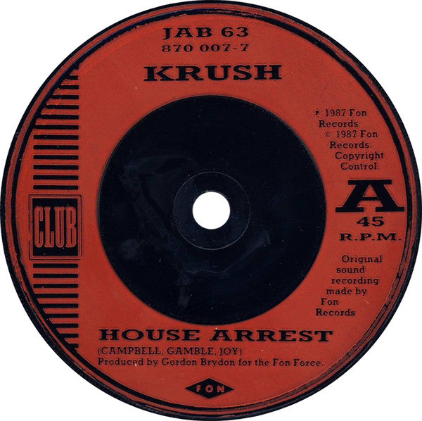 Krush - House Arrest - Used Vinyl Record 7"
