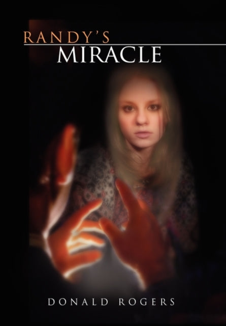 Rogers - Randy's Miracle - New paperback or softback