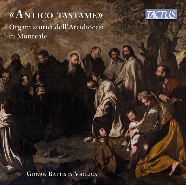 GIOVAN BATTISTA VAGL - Antico Tastame: Historical Organs Of The Archdi