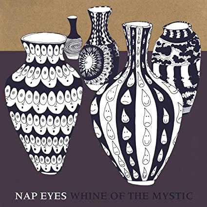 NAP EYES - WHINE OF THE MYSTIC - CD
