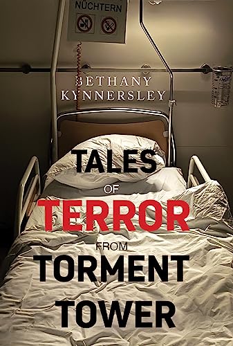 Bethany Kynnersley - Tales of Terror from Torment Tower - Paperback