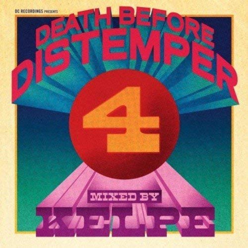 Various - Death Before Distemper 4 Mixed By Kelpe - CD