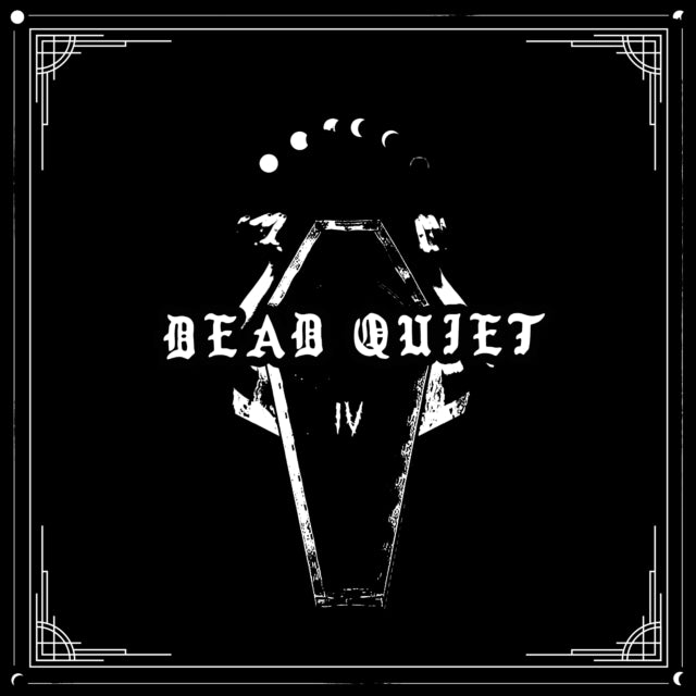 DEAD QUIET - IV - Vinyl Record