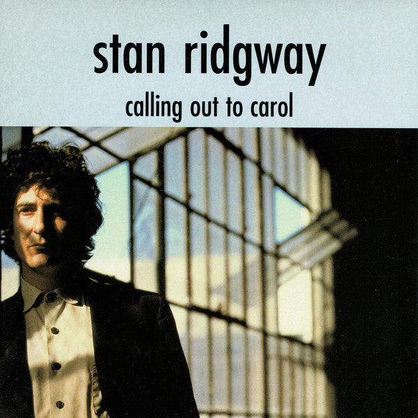 Stan Ridgway - Calling Out To Carol - Used Vinyl Record 7"