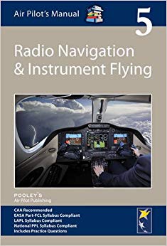 Air Pilot's Manual - Radio Navigation and Instrument Flying : Volu
