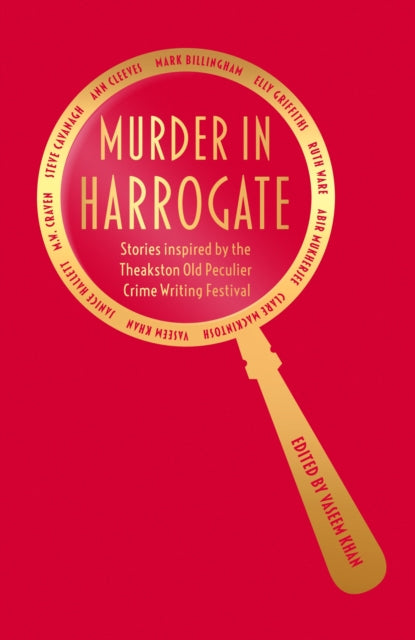Various - Murder in Harrogate : Stories inspired by the Theakston Old