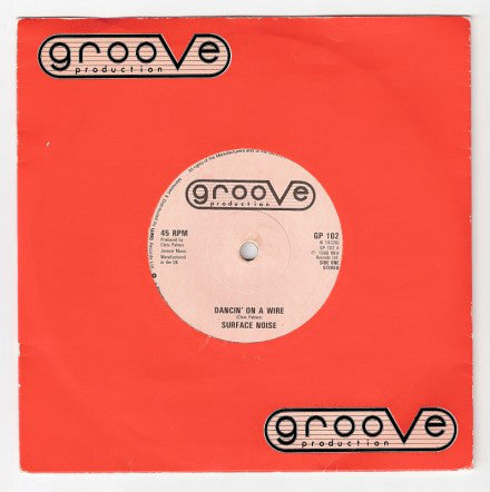 Surface Noise - Dancin' On A Wire - Used Vinyl Record 7"