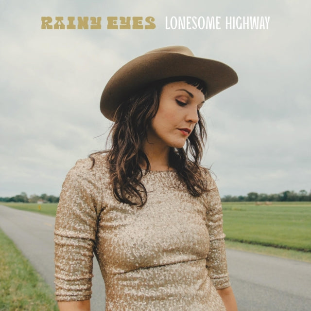 Rainy Eyes - Lonesome Highway - Vinyl Record