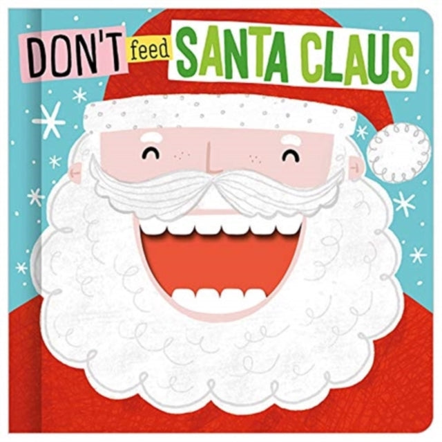 Don't Feed Santa Claus - Hardback