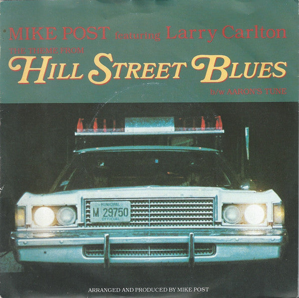 Mike Post - Theme From Hill Street Blues b/w Aaron's Tune - Used Viny