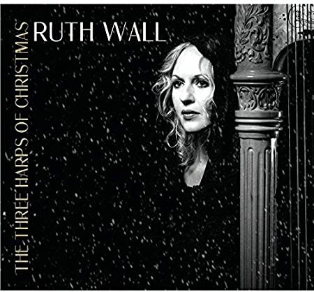 WALL RUTH - THREE HARPS OF CHRISTMAS THE - CD