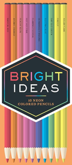Chronicle Books - Bright Ideas Neon Colored Pencils: 10 Colored Pencil