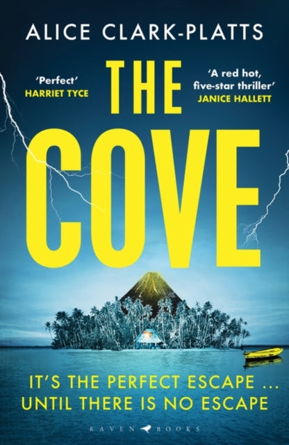 Alice Clark-Platts - Cove : An escapist locked-room thriller set on a