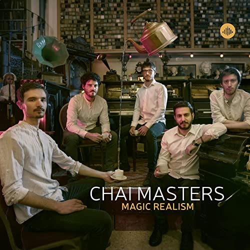 CHAI MASTERS - MAGIC REALISM - CD