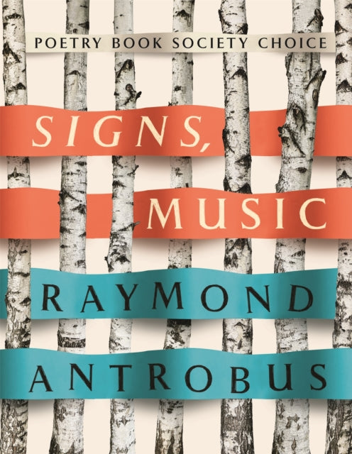 Raymond Antrobus - Signs, Music - New Paperback