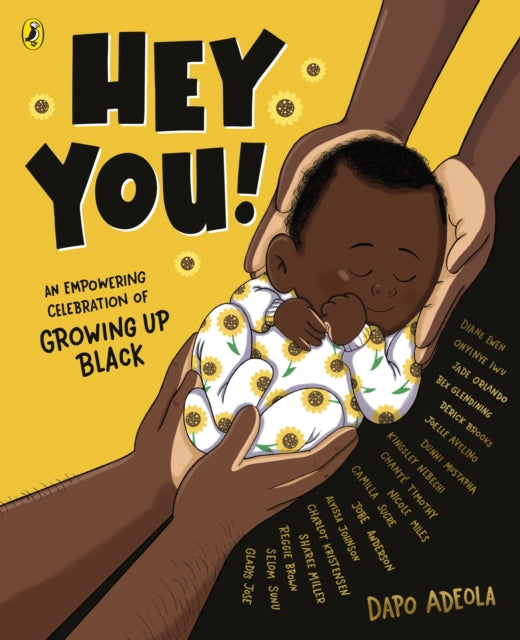 Dapo Adeola - Hey You! : An empowering celebration of growing up Black