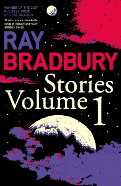 Ray Bradbury - Stories Volume 1 - Paperback