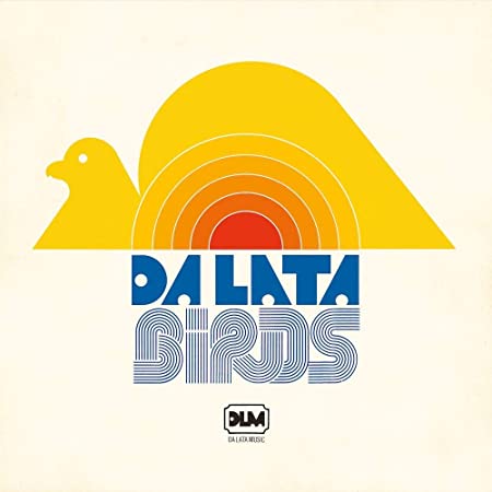 DA LATA - BIRDS - CD